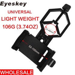 106g (3.74oz) Universal Cell Phone Adapter Mount - Binocular Monocular Spotting Scope Telescope and Microscope Accessories
