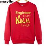 2017 Men's Casual Engineer by day Ninja by night Hoodies Custom  For Men printing Sweatshirt XS-XXL