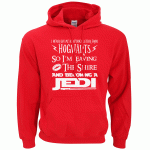 Adult Hogwarts Hot Sale I Become A Jedi men  hoodies 2016 autumn winter new sweatshirt men casual fleece hooded men for fans