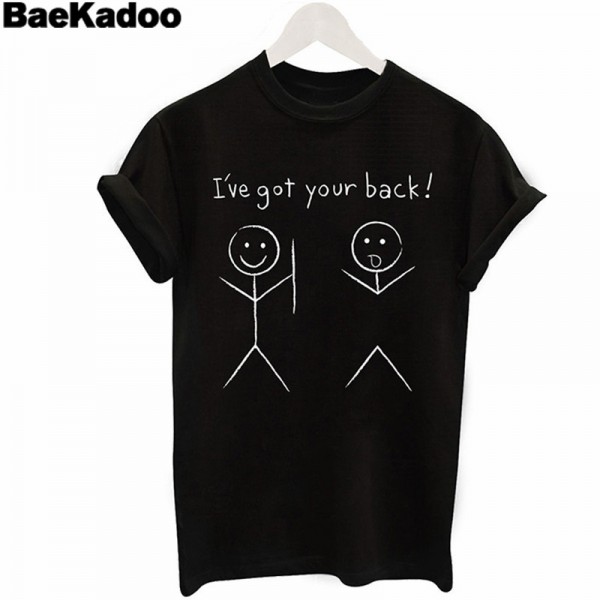 BAEKADOO Funny I'VE GOT YOU BACK  Letter Print Women's Summer Stylish T- shirts Tops  Punk Street Fashion T-shirt