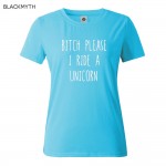 BITCH PLEASE I RIDE A UNICORN Summer Top Letters Print T shirt  Funny Top Tee Black White Women T shirt