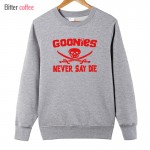 BITTER COFFEE 2017 New Autumn Winter Goonies Never Say Die Men Cotton O Neck Hoodies & Sweatshirts