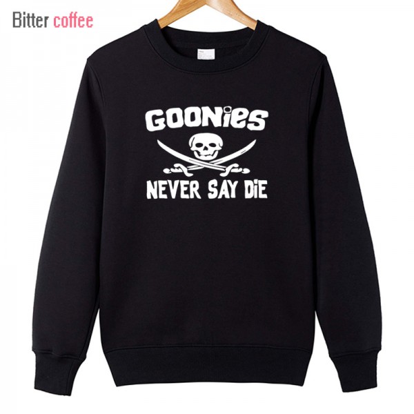 BITTER COFFEE 2017 New Autumn Winter Goonies Never Say Die Men Cotton O Neck Hoodies & Sweatshirts