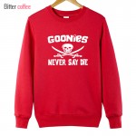 BITTER COFFEE 2017 New Autumn Winter Goonies Never Say Die Men Cotton O Neck Hoodies & Sweatshirts