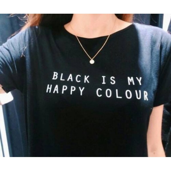 Black Is My Happy Color Letter Women Unisex Black O Neck T Shirts Printing Fashion Tee Black Tops Lady T-shirt 4 Plus size