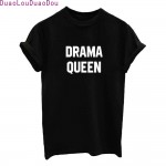 DRAMA QUEEN Letters Printed Short sleeve Casual Loose Black White Hipster Women T shirt Tops
