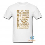 Daddy Superhero T Shirt Fathers Day Birthday Gift Superman Batman Ironman Thor  D C Comics camiseta harajuku Top Swag Shirt