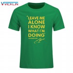 Summer Fashion KIMI RAIKKONEN t shirt men Leave Me Alone I Know Letter Print Hip Hop T-Shirt O Neck Cotton Mens  tshirt 