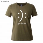 you decide Letter Printed Women T shirt Black Combed Cotton Fashion Woman Tee Womens  Fashion Vogue T shirts